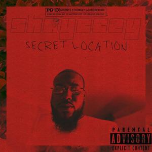 SECRET LOCATION (Explicit)