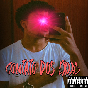 Contato dos Crias (Explicit)