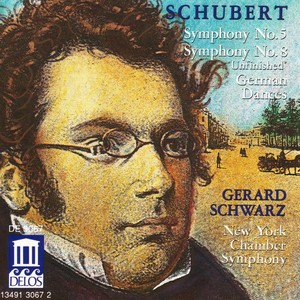 SCHUBERT, F.: Symphonies Nos. 5 and 8 / 6 Deutsche (New York Chamber Symphony, Schwarz)