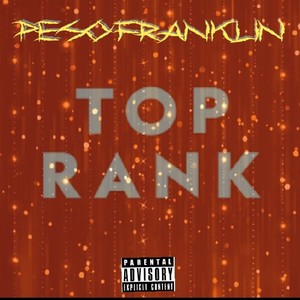 Top Rank (feat. Mackinaire) [Explicit]