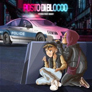 Posto di blocco (feat. Biggy SB) [Explicit]