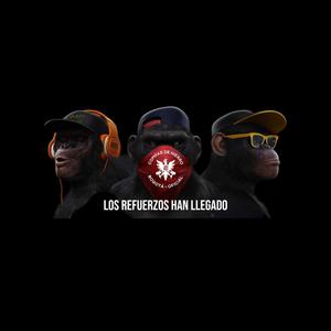 LOS REFUERZOS HAN LLEGADO (feat. LUCHOkonLUCHO, PEPE CORTES & Versificame la vida) (Explicit)
