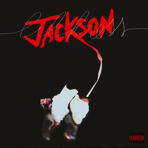 Jackson (Explicit)