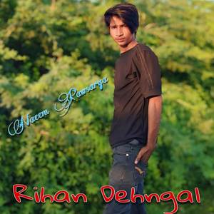 Rihan Dehngal