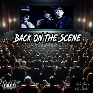 Back on the Scene (feat. Big Shake) (Explicit)