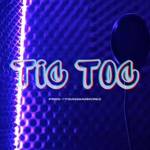 Tic Toc (feat. Bartoh) [Explicit]