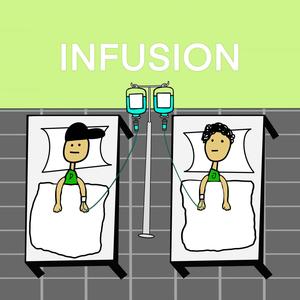 INFUSION (Explicit)