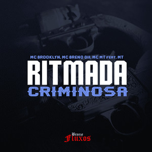 Ritmada Criminosa (Explicit)