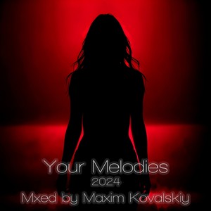 Best of Your Melodies 2024