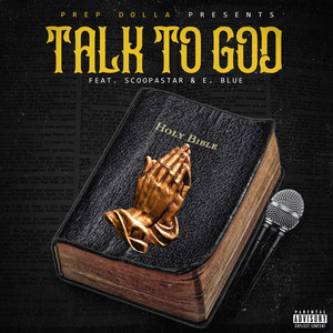 Talk to God (Explicit)