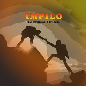 Impilo(feat. Amu-kelani)