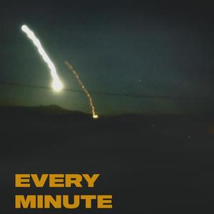 EVERY MINUTE (feat. Jeremy Fox-Revett)