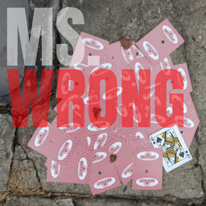 Ms. Wrong