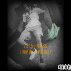 Rambos World (Explicit)