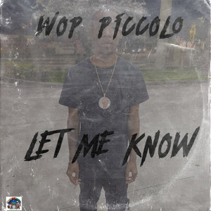 Let Me Know (Explicit)