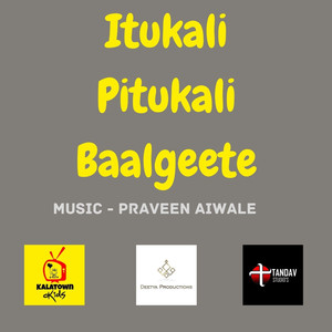 Itukali Pitukali Baalgeete