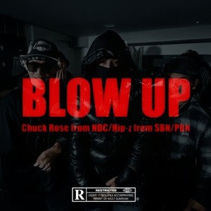 BLOW UP (feat. Hip-z & PBN) (Explicit)