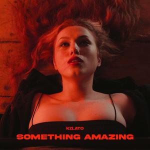 Something Amazing