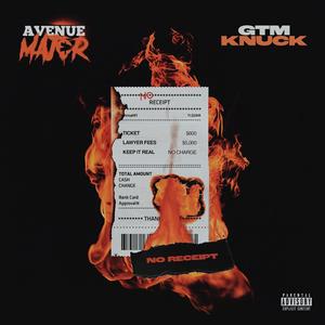 No Receipt(feat. GTM Knuck) (Explicit)