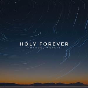 Holy Forever