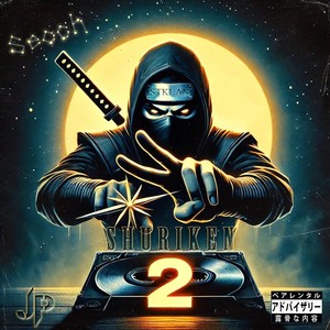 SHURIKEN 2 (Explicit)