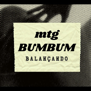 MTG BUMBUM BALANCANDO (Explicit)