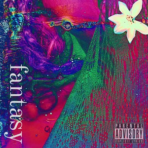 Fantasy (Explicit)