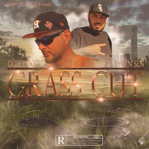 GRASS CUT (feat. Da Damn Sen) (Explicit)
