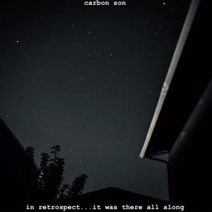 In Retrospect, It Was There All Along