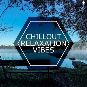 Chillout Relaxation Vibes