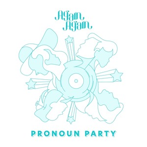 Pronoun Party