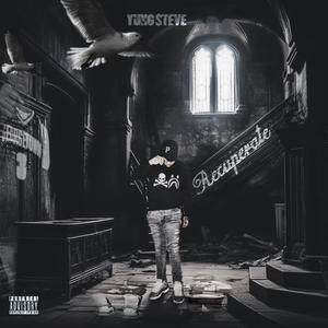 Recuperate (Explicit)