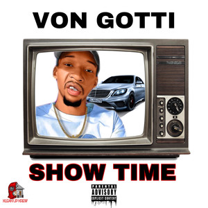 SHOW TIME (Explicit)