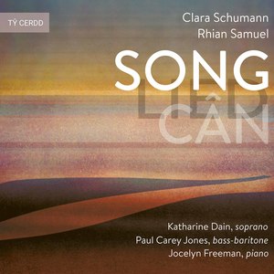 Clara Schumann & Rhian Samuel: Songs