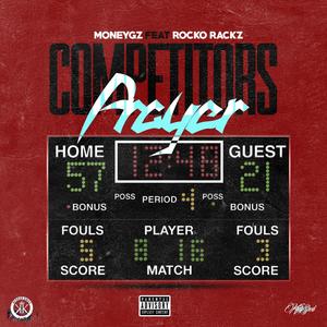 Competitors Prayer (feat. Rocko Racks) [Explicit]