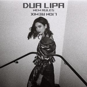 Dua Lipa-New Rules (L1on remix)