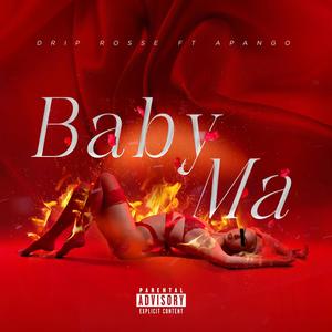 Baby Ma (feat. Apango) [Explicit]