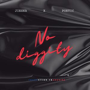 No Diggity (feat. Poetic Lover) [traduction FR]