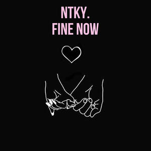 Fine Now (Explicit)