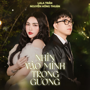 Nhìn Vào Mình Trong Gương (Huy PT Remix)