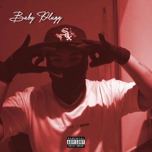 Baby Plugg (Explicit)