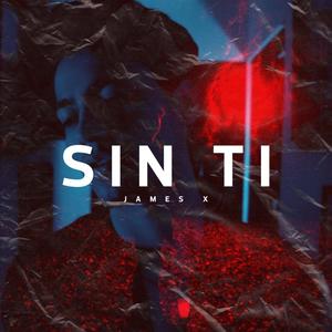 Sin Ti