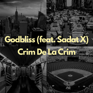 Crim De La Crim (Explicit)