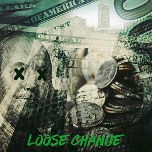 Loose Change (Radio Edit)
