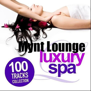Luxury Spa (100 Tracks Finest Collection of Relaxing, Soothing and Inspiring Sounds)