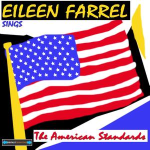 Eileen Farrel Sings the American Standards