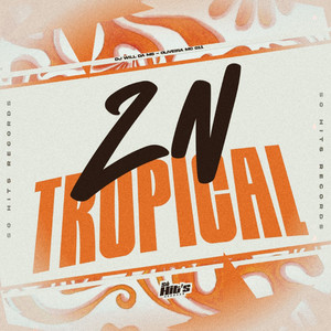 ZN Tropical (Explicit)