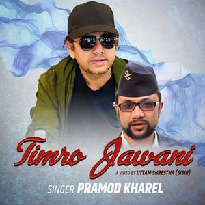 Nepali Song Timro Jawani (feat. Pramod Kharel & Rakesh Kafley)