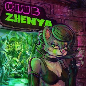 CLUB ZHENYA (Explicit)