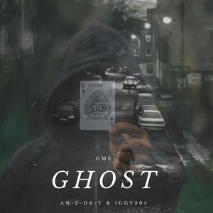 Ghost (Explicit)